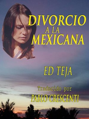 cover image of Divorcio A La Mexicana